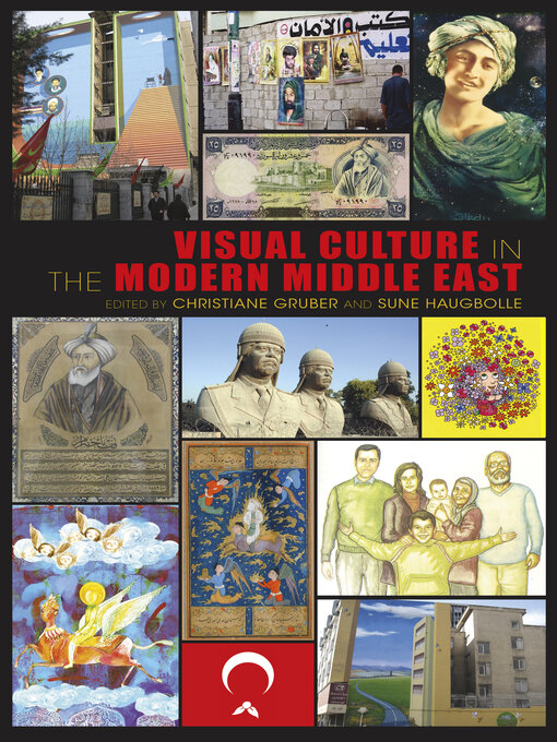 Cover of Visual Culture in the Modern Middle East